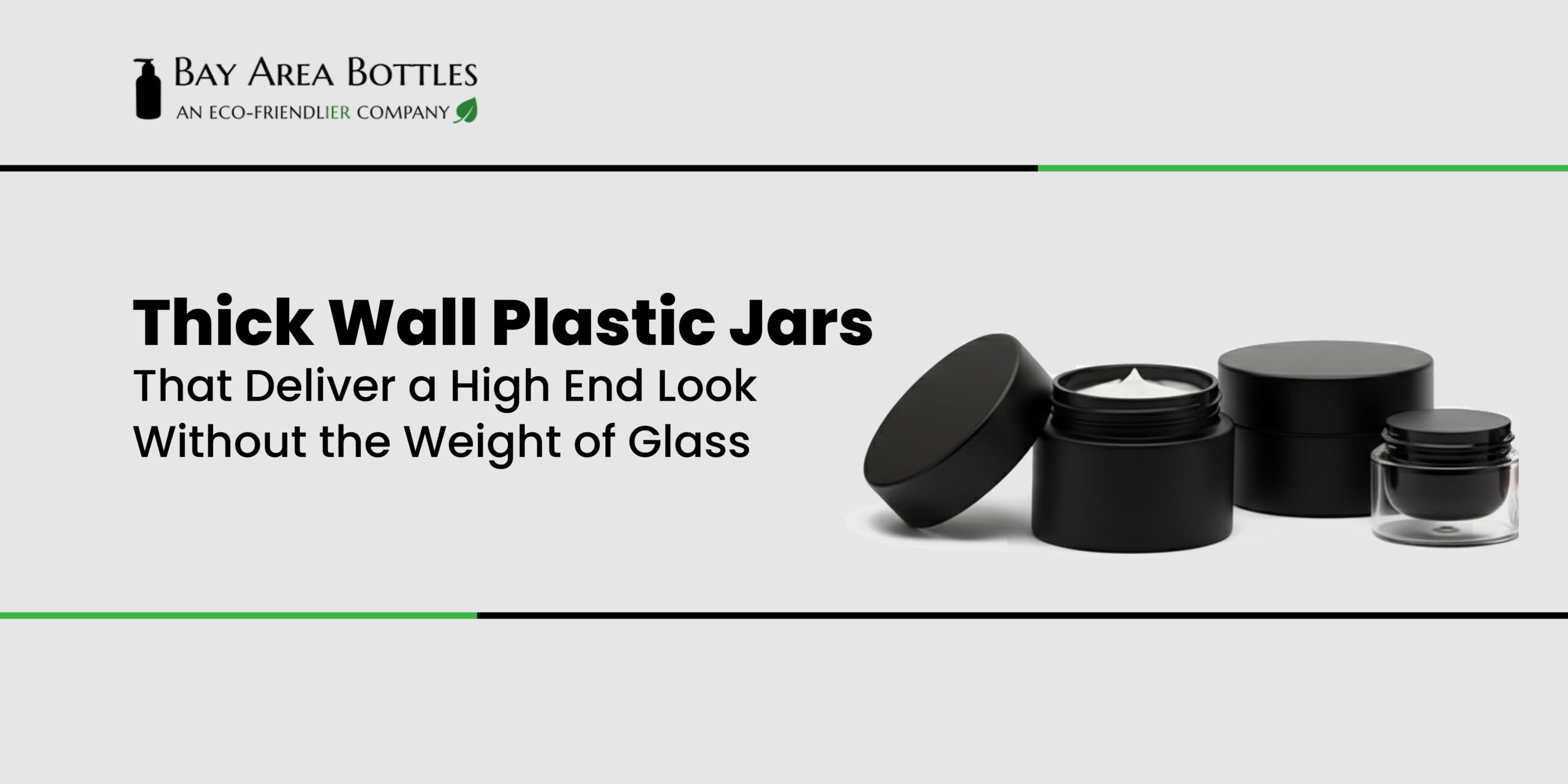 thick wall plastic jars